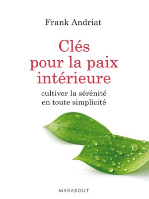 cover image of Les clés de la paix intérieure